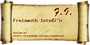 Freismuth István névjegykártya